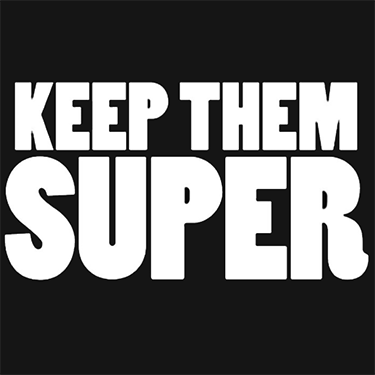 Supercoat - Keep Them Super Campaign